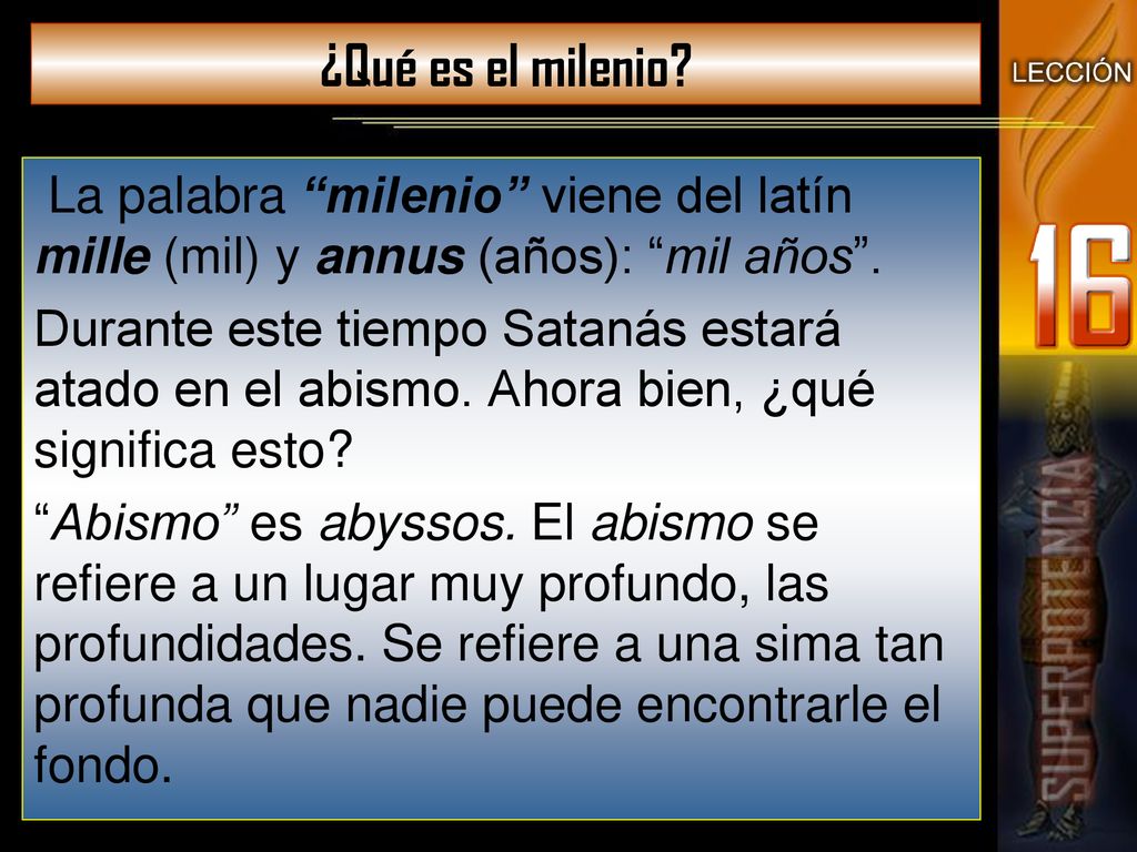 ¿Qué es el milenio La palabra milenio viene del latín mille (mil) y annus (años): mil años .