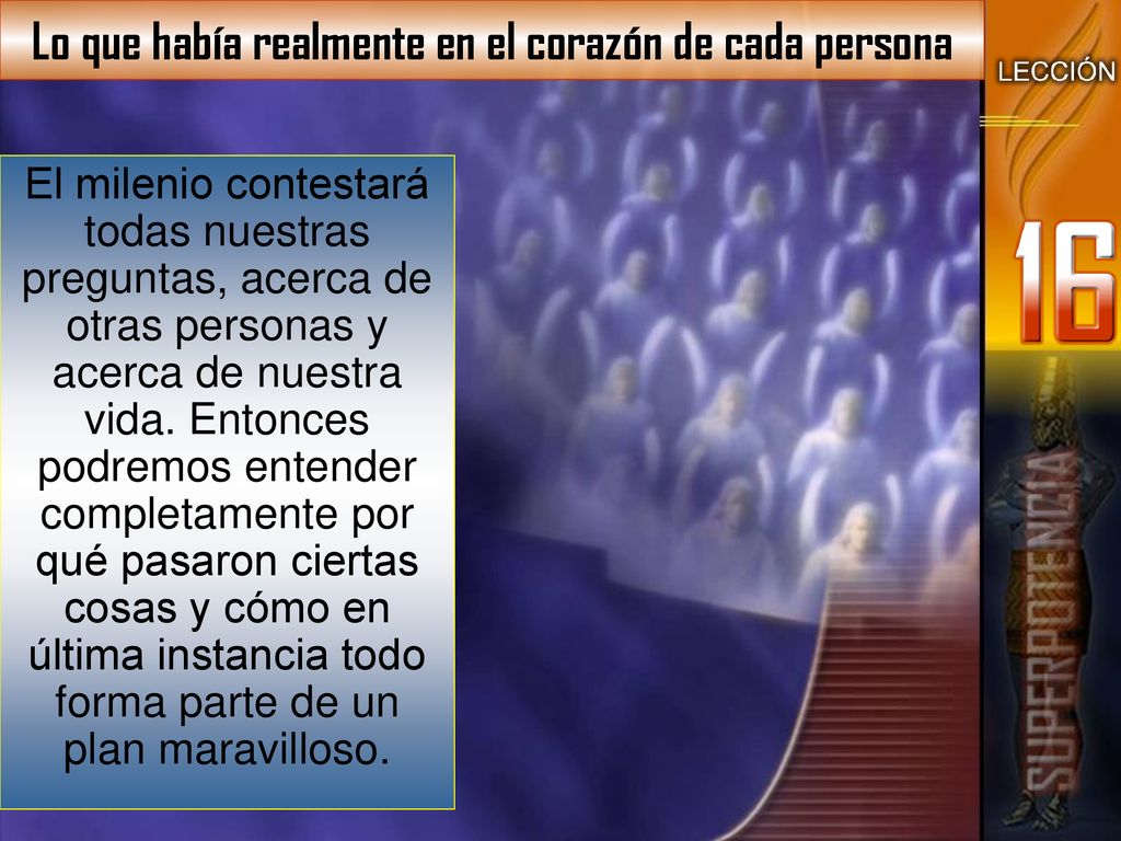 Lo que había realmente en el corazón de cada persona