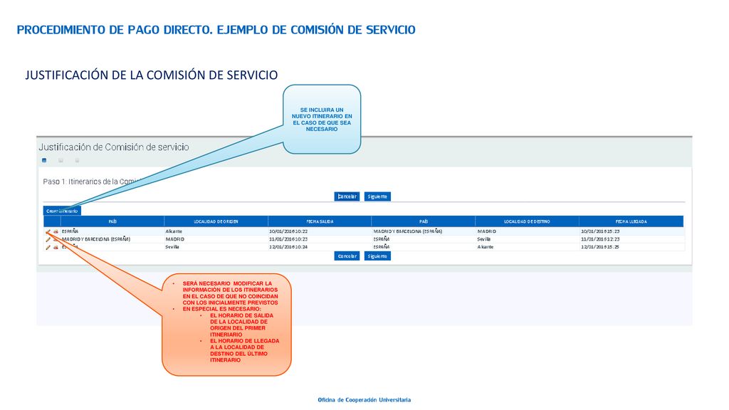 SE INCLUIRA UN NUEVO ITINERARIO EN EL CASO DE QUE SEA NECESARIO