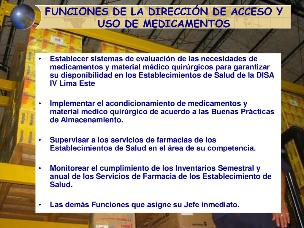 FUNCIONES DE LA DIRECCIÓN DE ACCESO Y USO DE MEDICAMENTOS