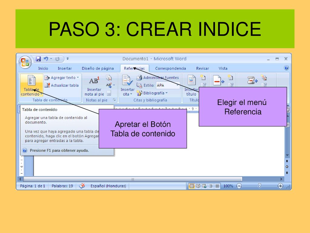 PASO 3: CREAR INDICE Elegir el menú Referencia Apretar el Botón