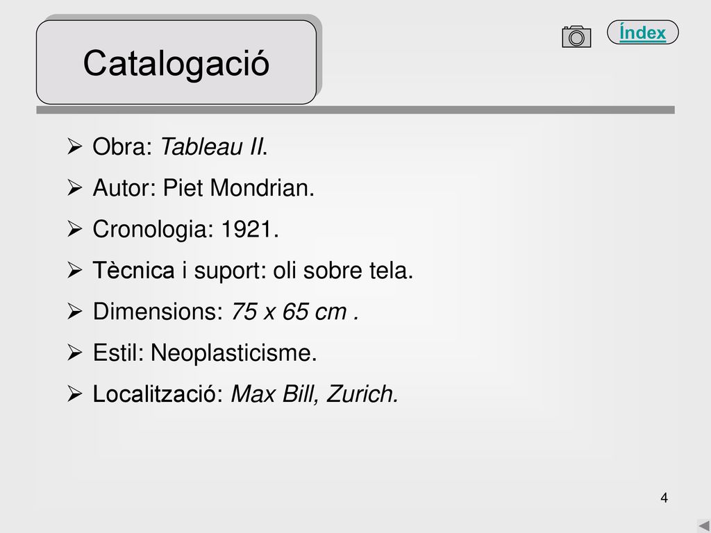Catalogació Obra: Tableau II. Autor: Piet Mondrian. Cronologia: 1921.