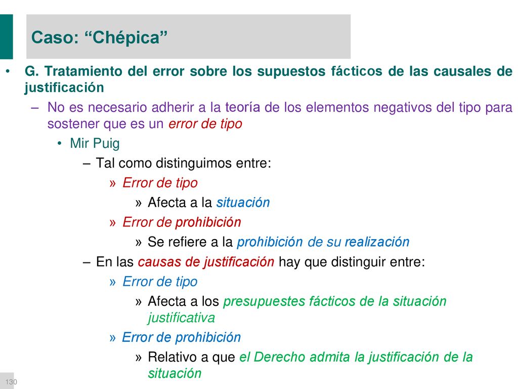 Caso: Chépica G. Tratamiento del error sobre los supuestos fácticos de las causales de justificación.