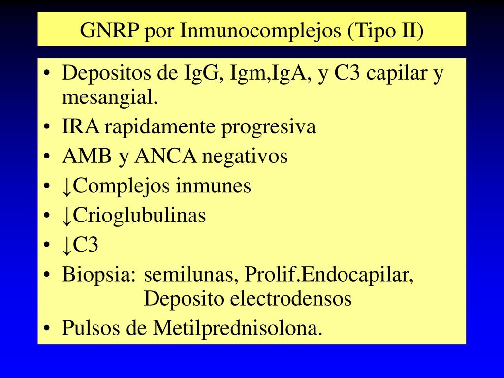 GNRP por Inmunocomplejos (Tipo II)