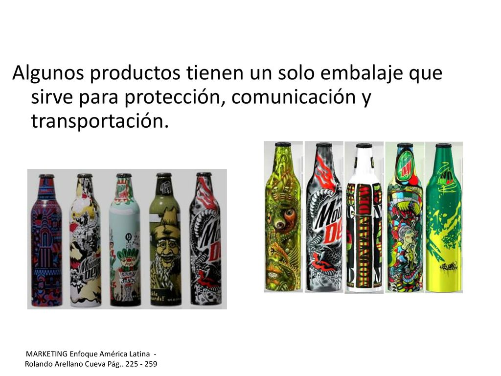 Algunos productos tienen un solo embalaje que sirve para protección, comunicación y transportación.