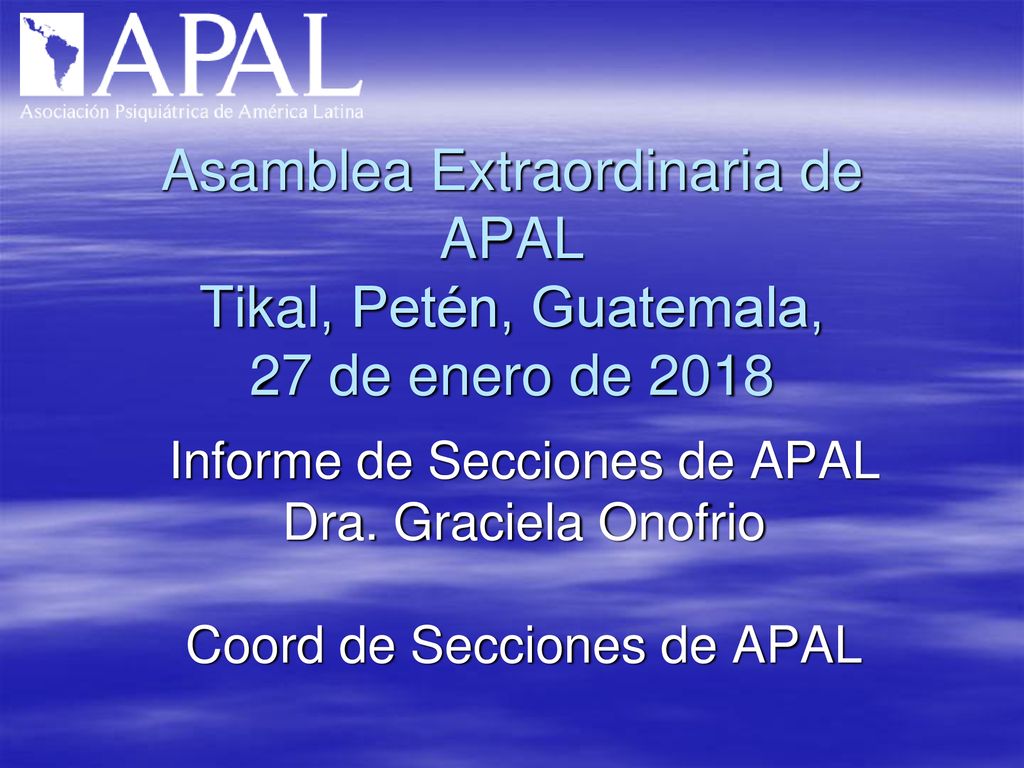Asamblea Extraordinaria de APAL Tikal, Petén, Guatemala, 27 de enero de 2018
