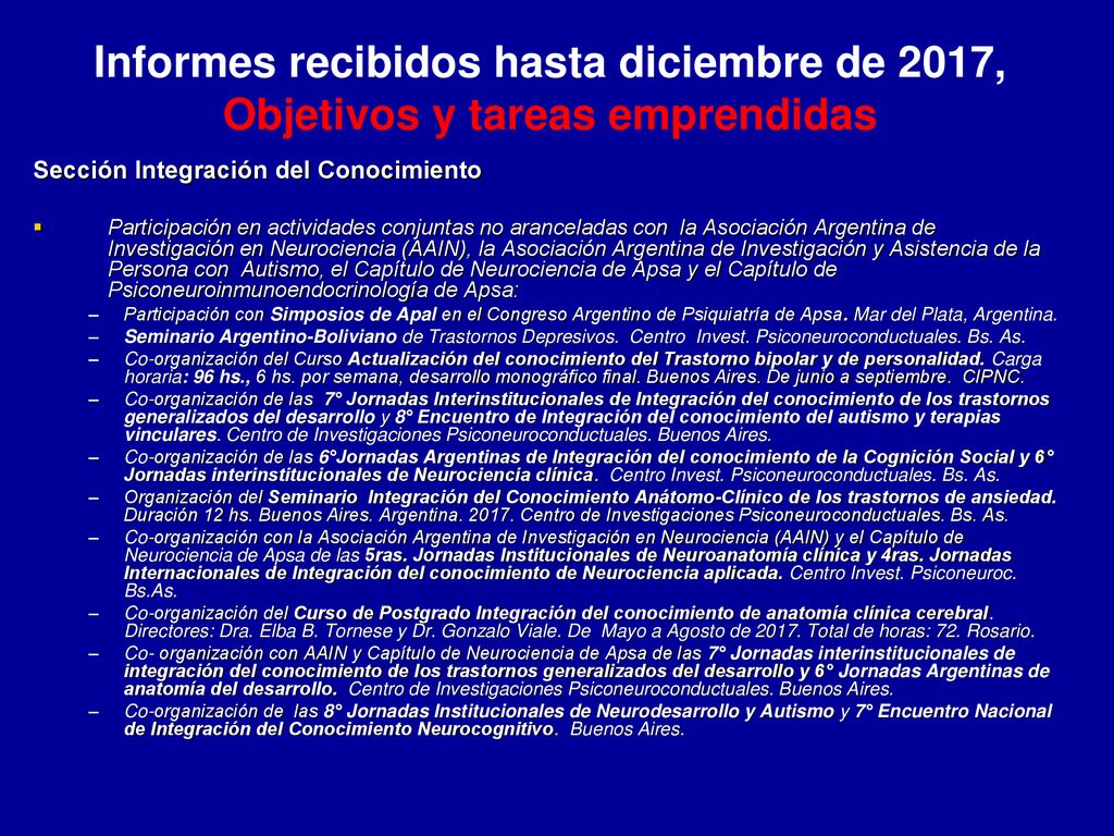 Informes recibidos hasta diciembre de 2017, Objetivos y tareas emprendidas