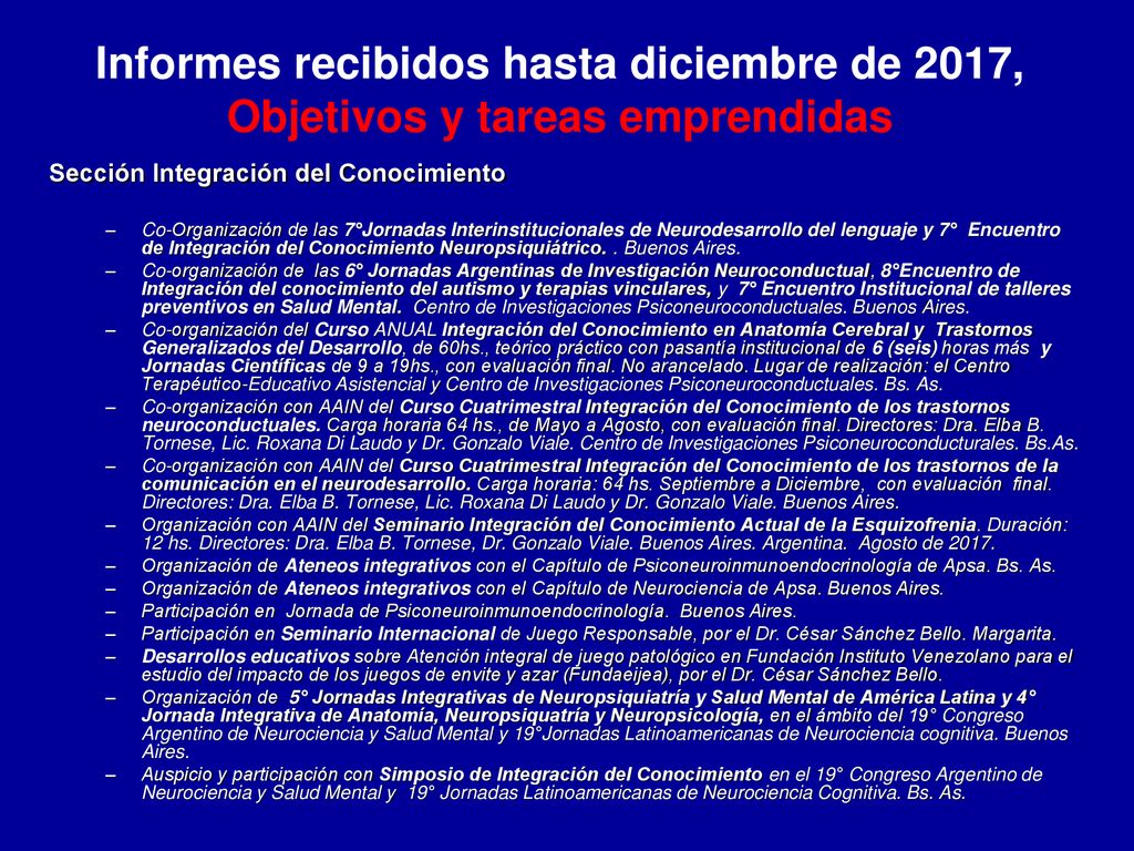 Informes recibidos hasta diciembre de 2017, Objetivos y tareas emprendidas