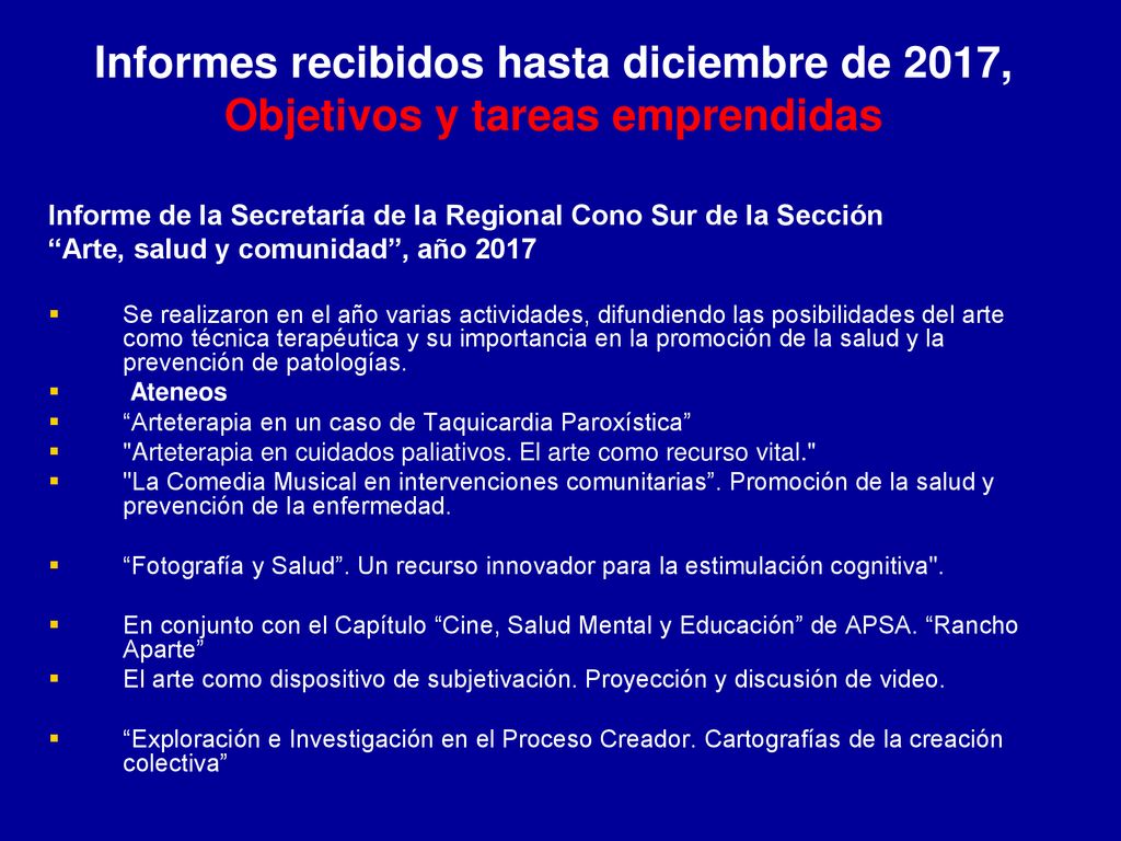 Informes recibidos hasta diciembre de 2017, Objetivos y tareas emprendidas