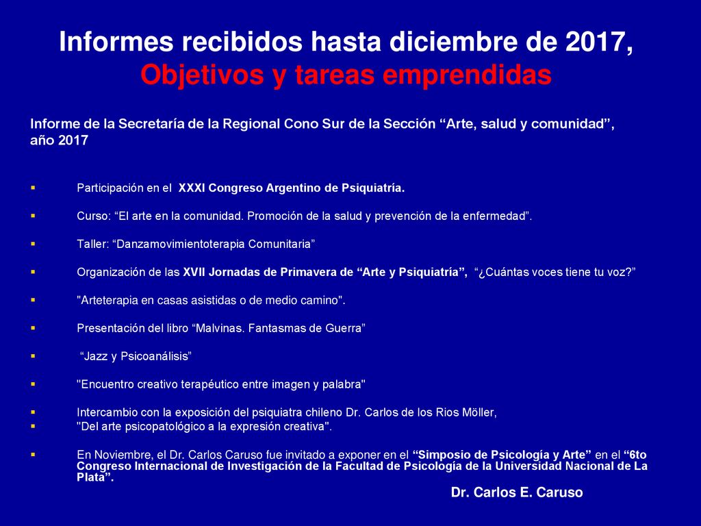 Informes recibidos hasta diciembre de 2017, Objetivos y tareas emprendidas