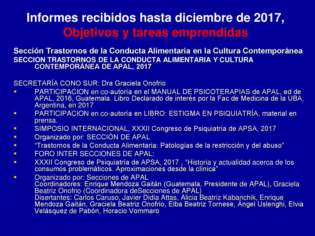 Informes recibidos hasta diciembre de 2017, Objetivos y tareas emprendidas