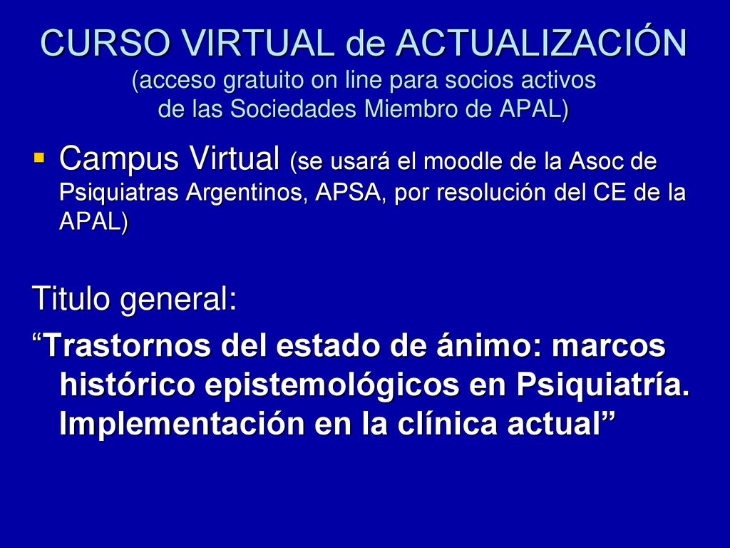 CURSO VIRTUAL de ACTUALIZACIÓN (acceso gratuito on line para socios activos de las Sociedades Miembro de APAL)