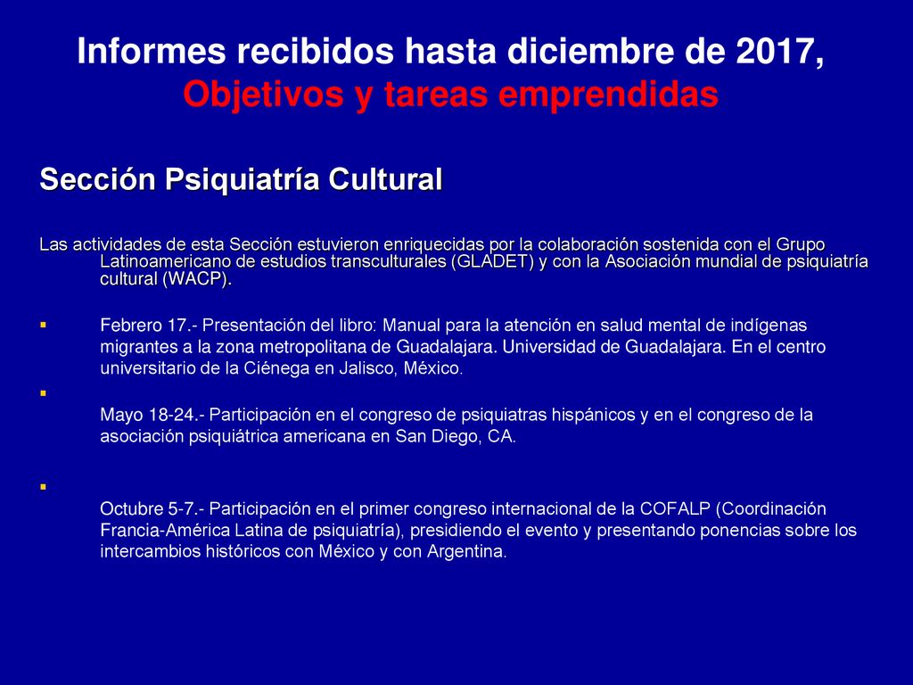 Informes recibidos hasta diciembre de 2017, Objetivos y tareas emprendidas