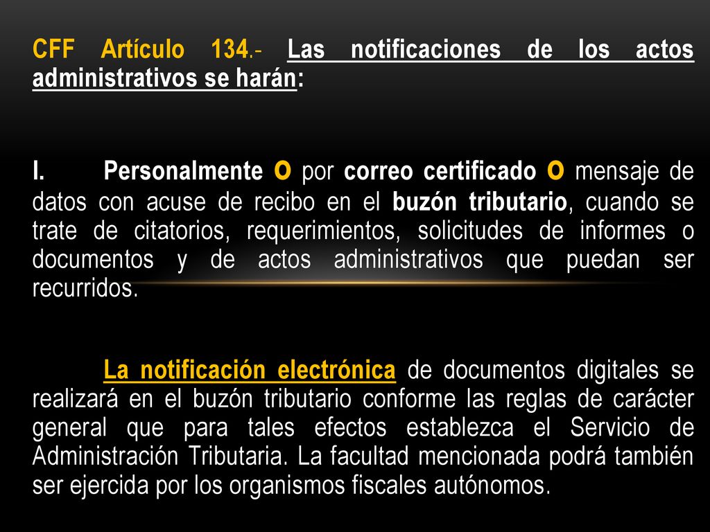 CFF Artículo Las notificaciones de los actos administrativos se harán:
