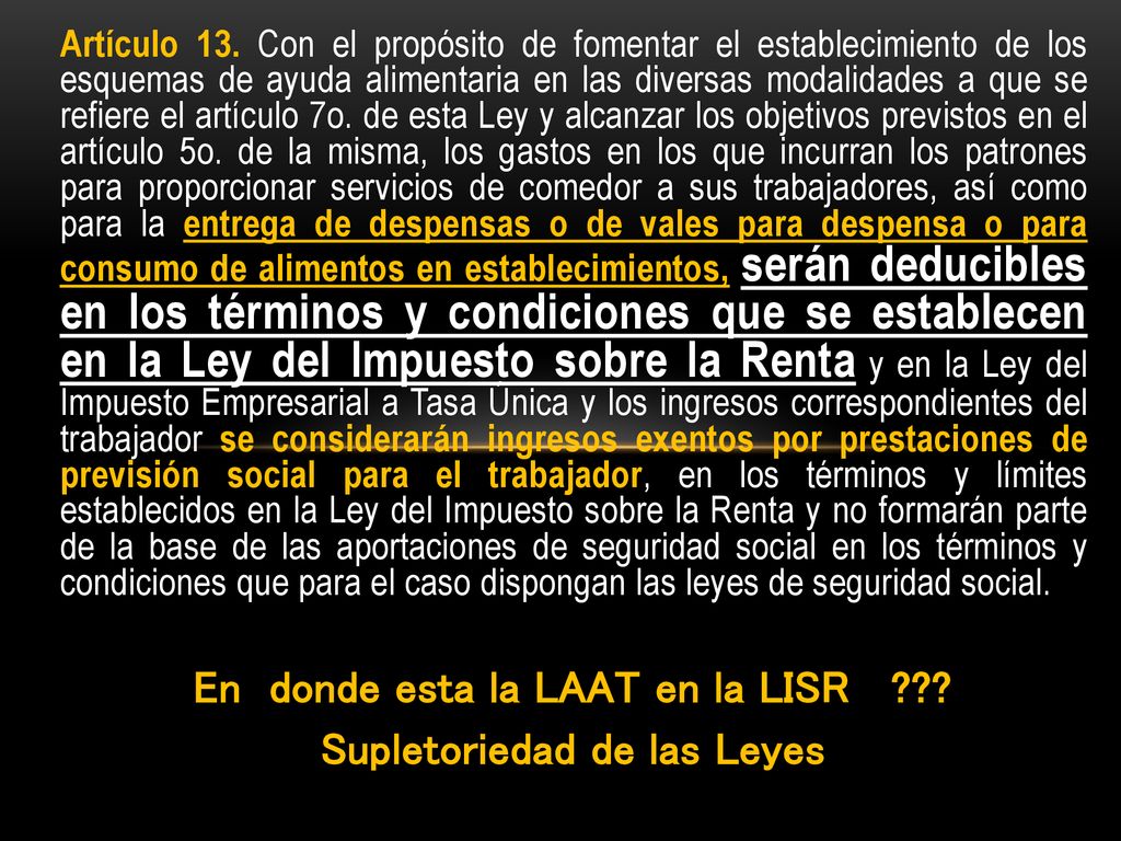 En donde esta la LAAT en la LISR Supletoriedad de las Leyes