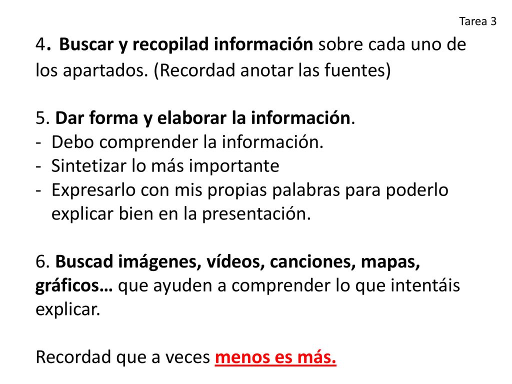 5. Dar forma y elaborar la información.