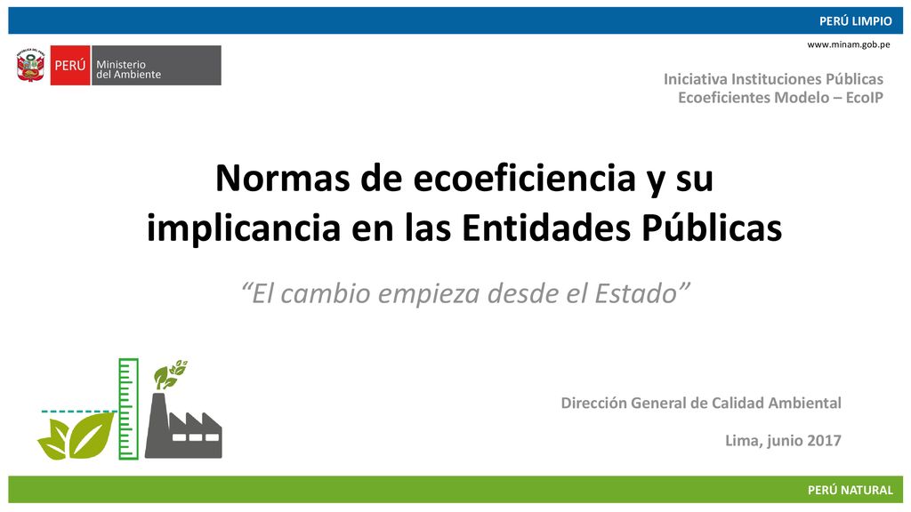 Normas de ecoeficiencia y su implicancia en las Entidades Públicas