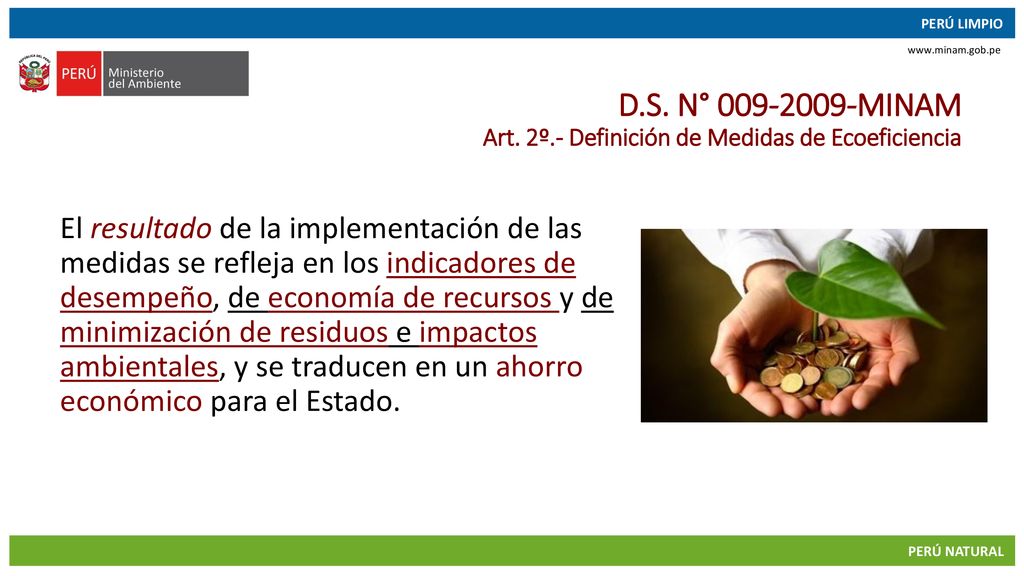 D.S. N° MINAM Art. 2º.- Definición de Medidas de Ecoeficiencia