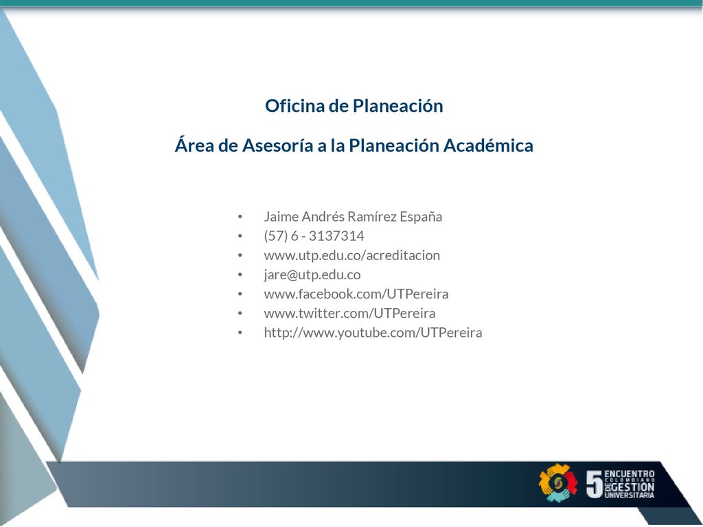 Oficina de Planeación Área de Asesoría a la Planeación Académica