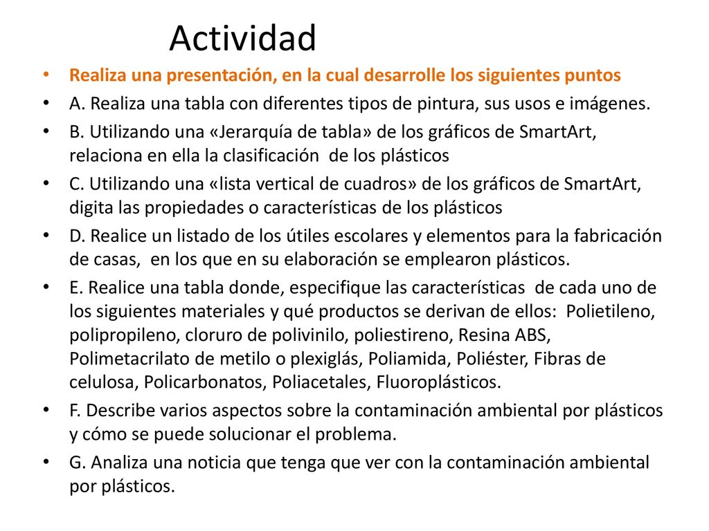 Actividad Realiza una presentación, en la cual desarrolle los siguientes puntos.