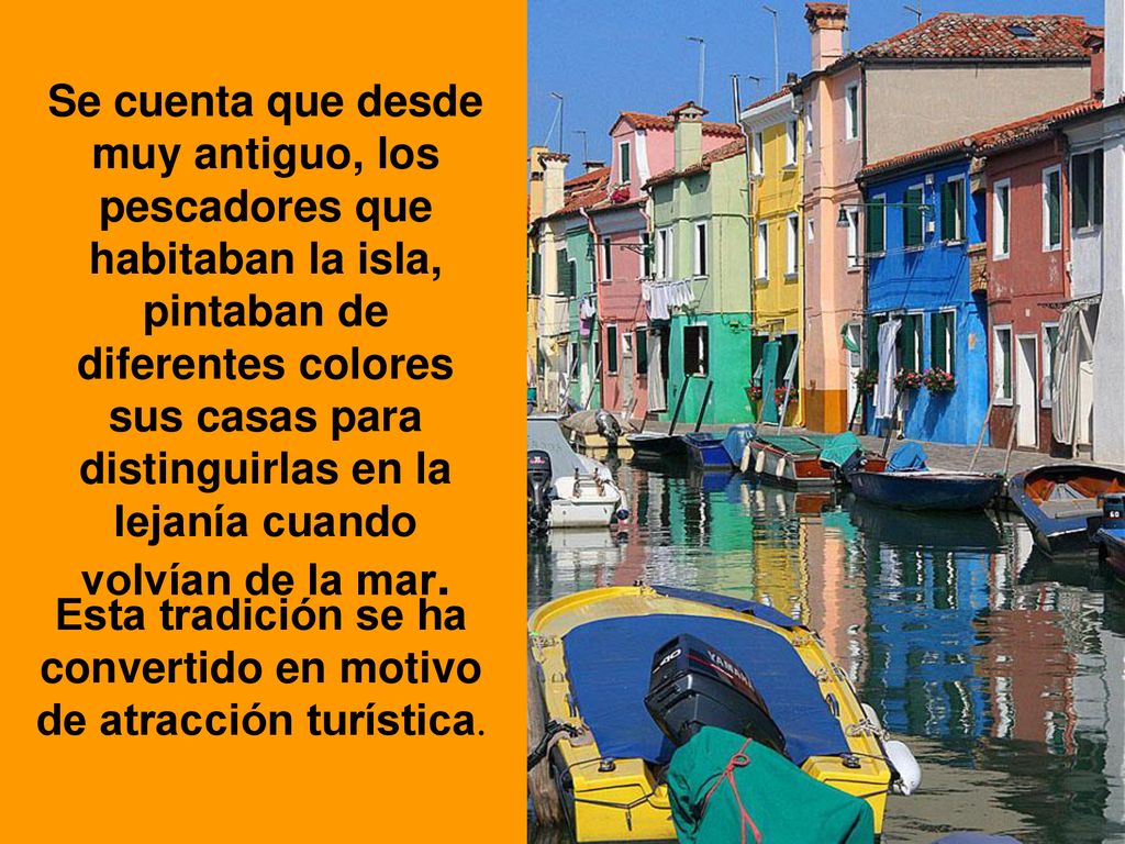 Esta tradición se ha convertido en motivo de atracción turística.