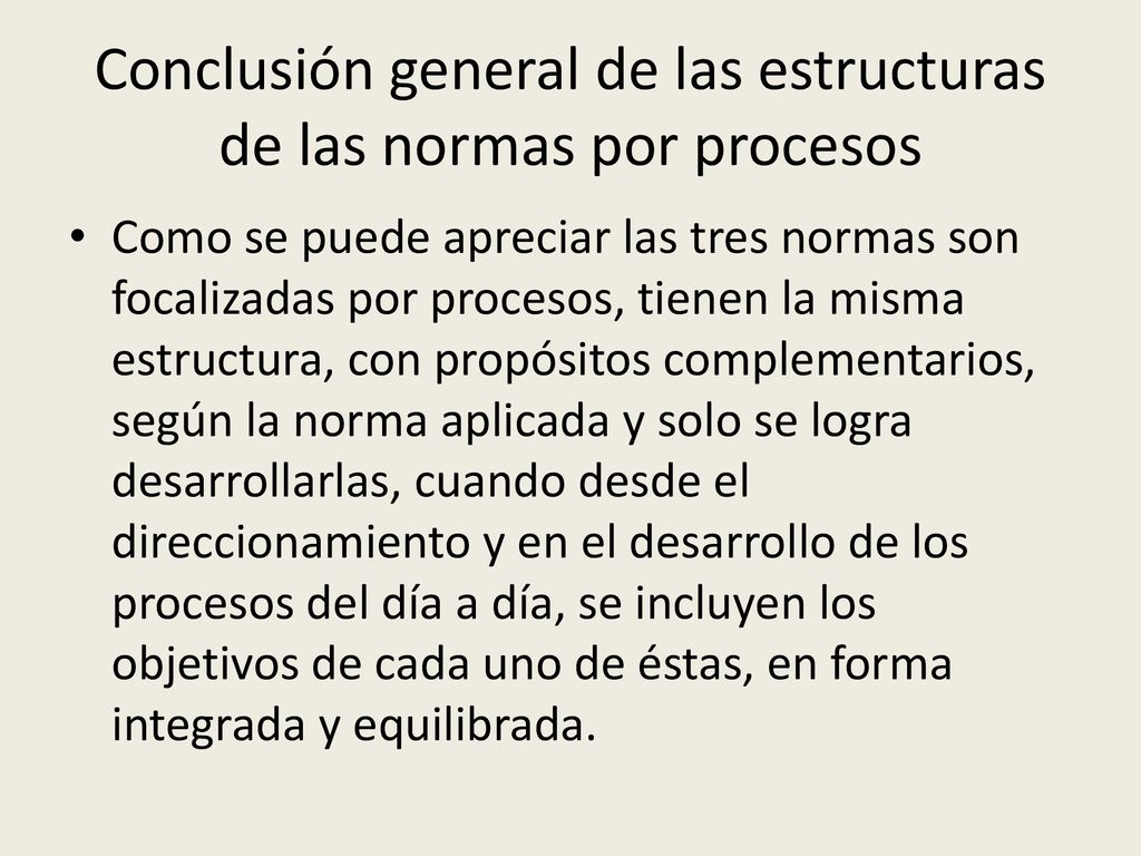 Conclusión general de las estructuras de las normas por procesos