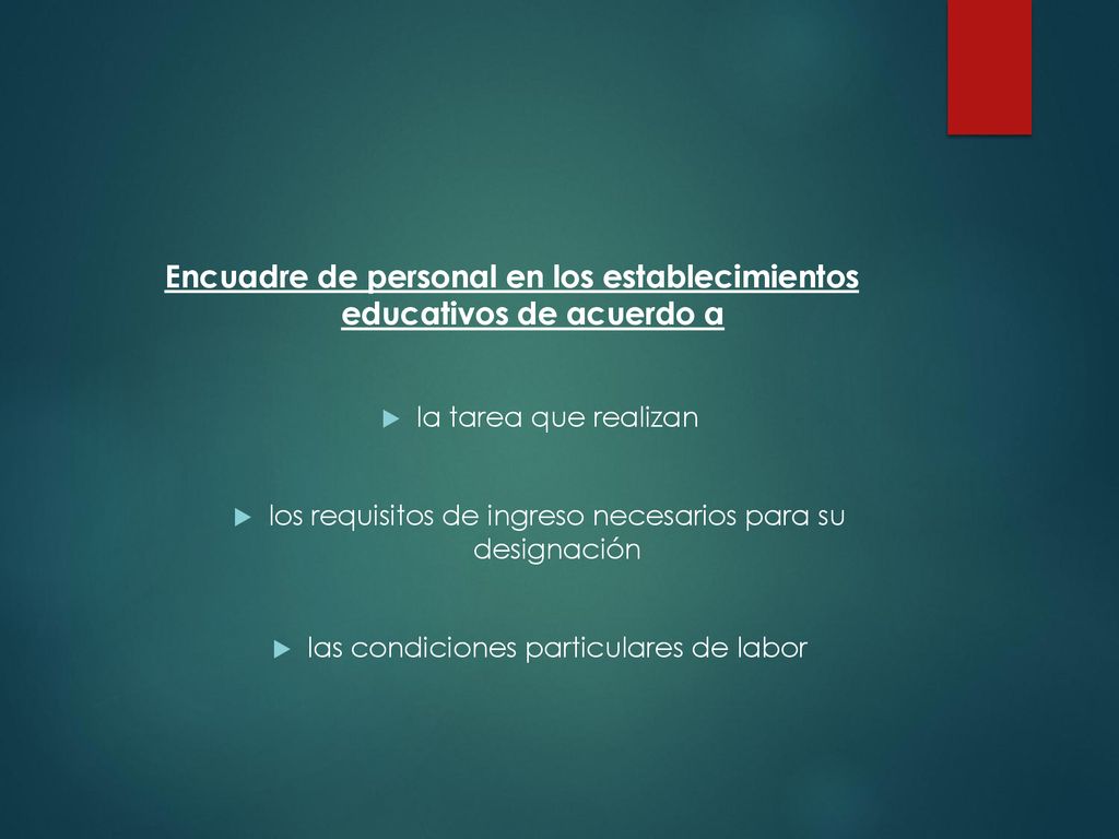Encuadre de personal en los establecimientos educativos de acuerdo a