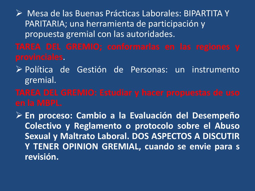 Mesa de las Buenas Prácticas Laborales: BIPARTITA Y PARITARIA; una herramienta de participación y propuesta gremial con las autoridades.