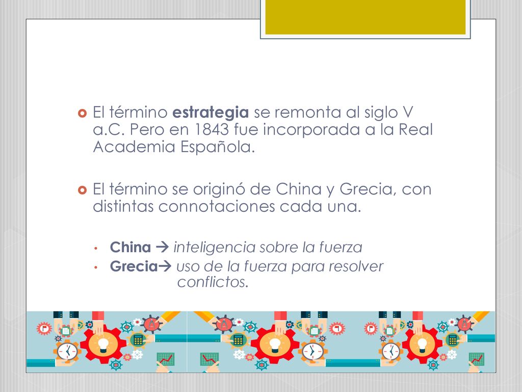 El término estrategia se remonta al siglo V a. C