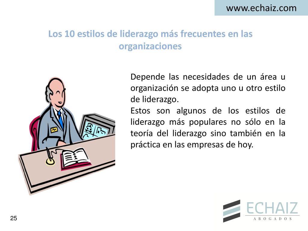 Los 10 estilos de liderazgo más frecuentes en las organizaciones