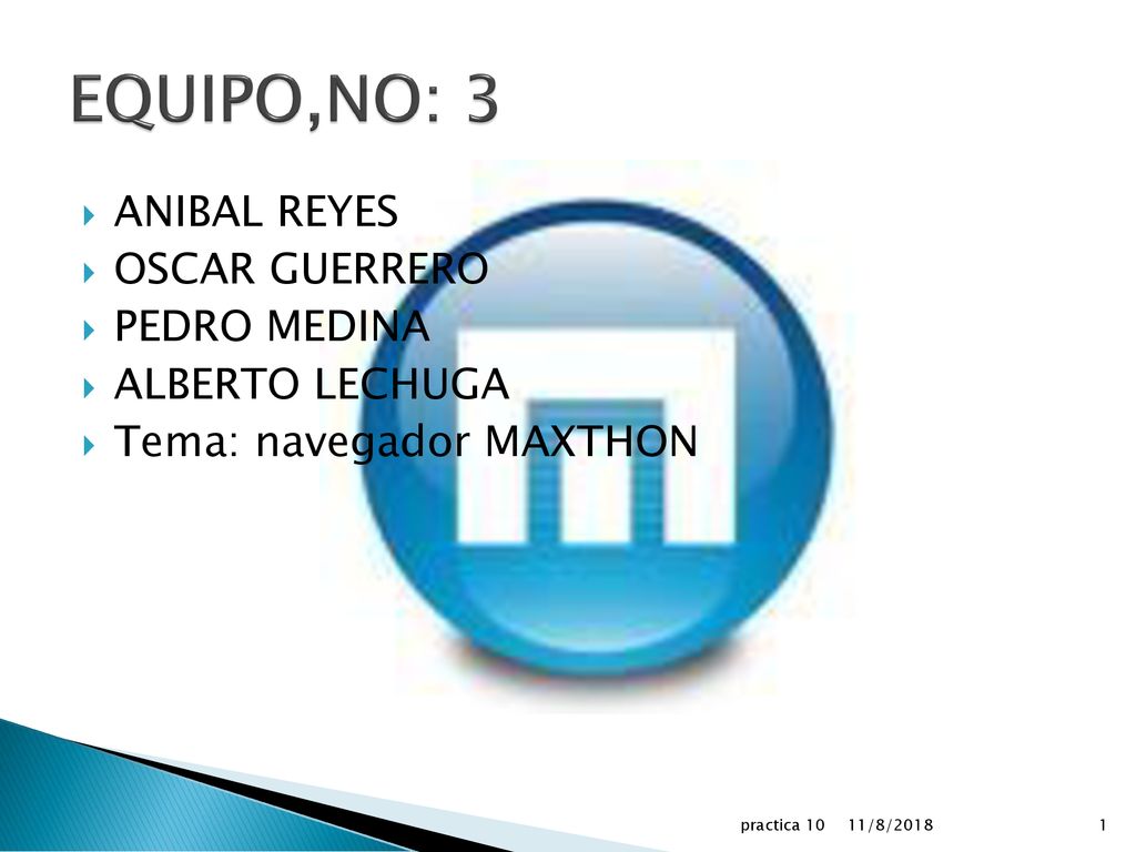 EQUIPO,NO: 3 ANIBAL REYES OSCAR GUERRERO PEDRO MEDINA ALBERTO LECHUGA