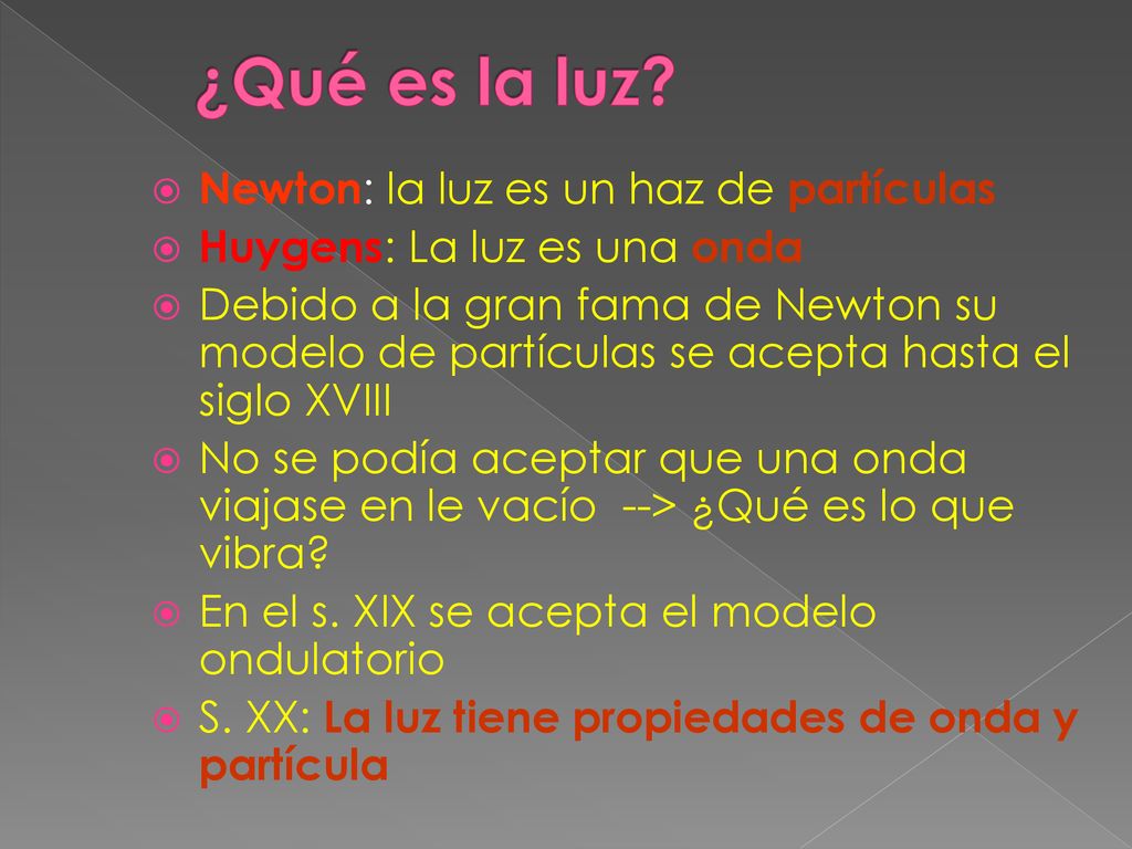 ¿Qué es la luz Newton: la luz es un haz de partículas