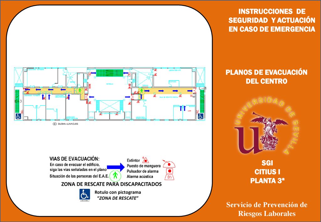 INSTRUCCIONES DE SEGURIDAD Y ACTUACIÓN EN CASO DE EMERGENCIA