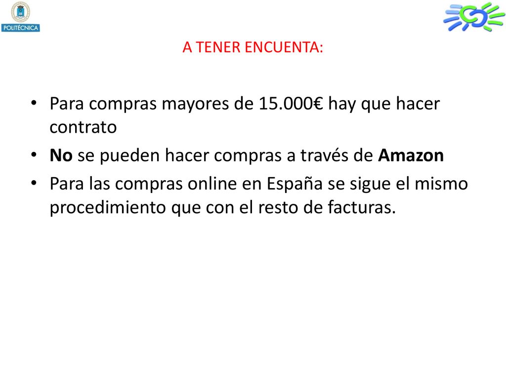 Para compras mayores de € hay que hacer contrato