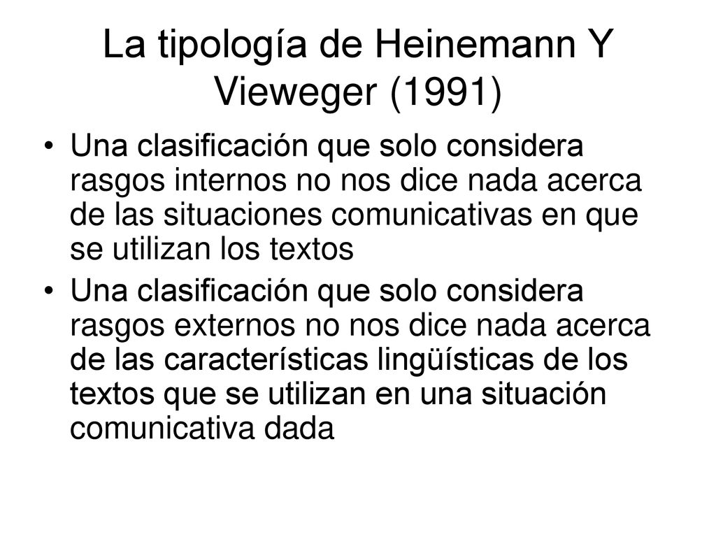La tipología de Heinemann Y Vieweger (1991)