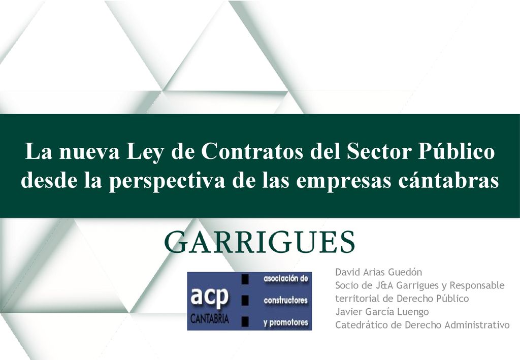 La nueva Ley de Contratos del Sector Público desde la perspectiva de las empresas cántabras
