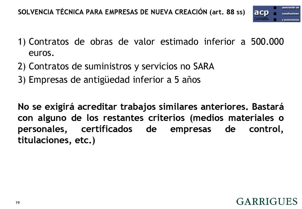 SOLVENCIA TÉCNICA PARA EMPRESAS DE NUEVA CREACIÓN (art. 88 ss)
