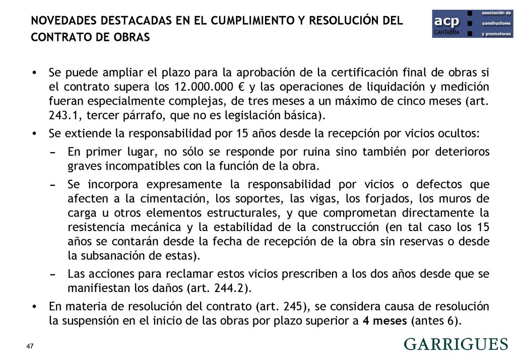 NOVEDADES DESTACADAS EN EL CUMPLIMIENTO Y RESOLUCIÓN DEL CONTRATO DE OBRAS