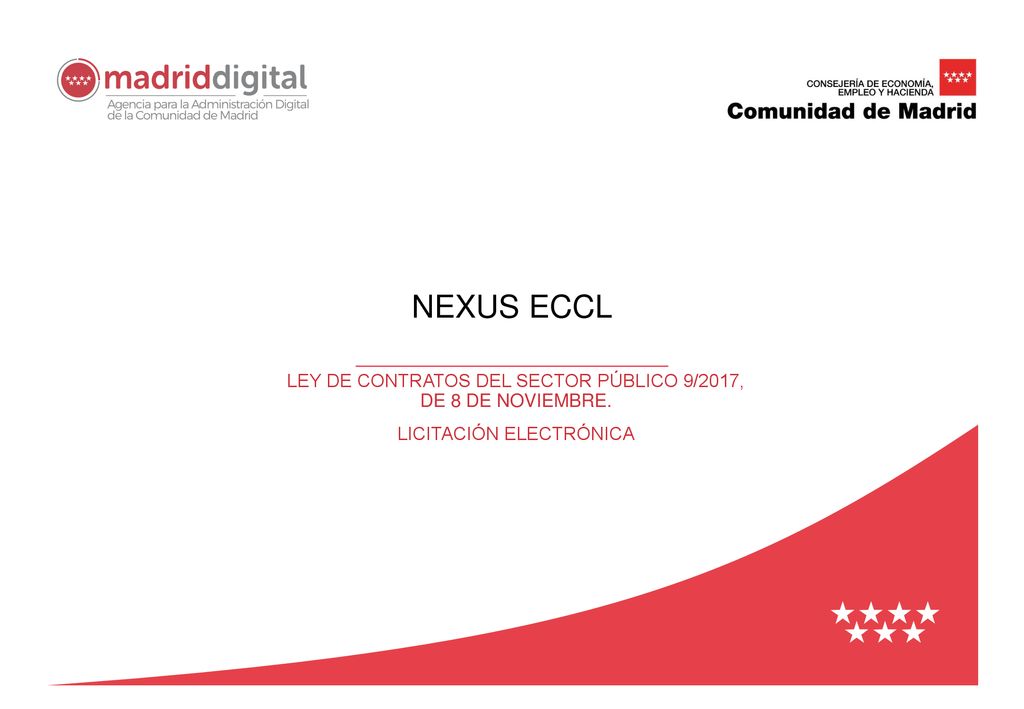 NEXUS ECCL LEY DE CONTRATOS DEL SECTOR PÚBLICO 9/2017, DE 8 DE NOVIEMBRE. Licitación electrónica