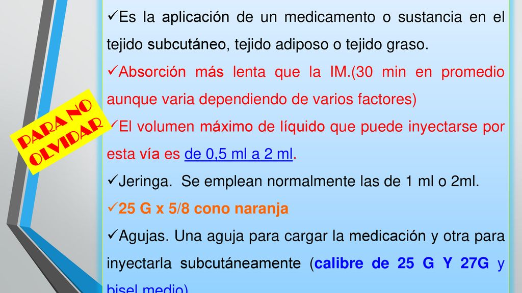 Es la aplicación de un medicamento o sustancia en el tejido subcutáneo, tejido adiposo o tejido graso.