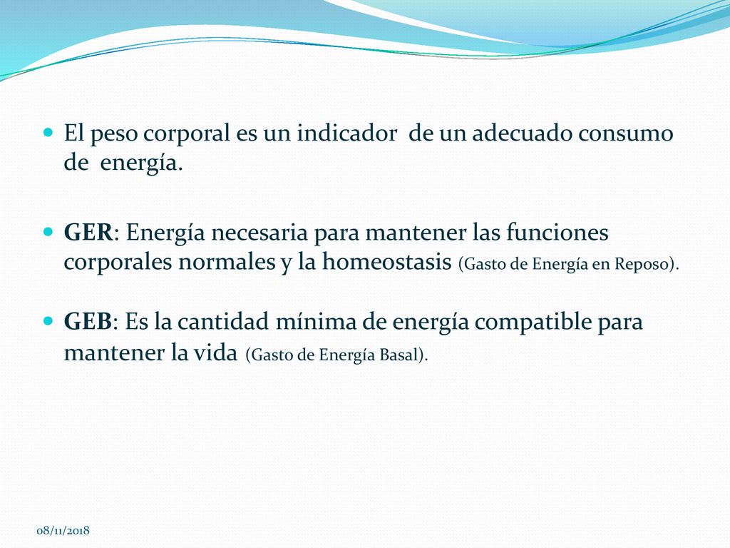 El peso corporal es un indicador de un adecuado consumo de energía.