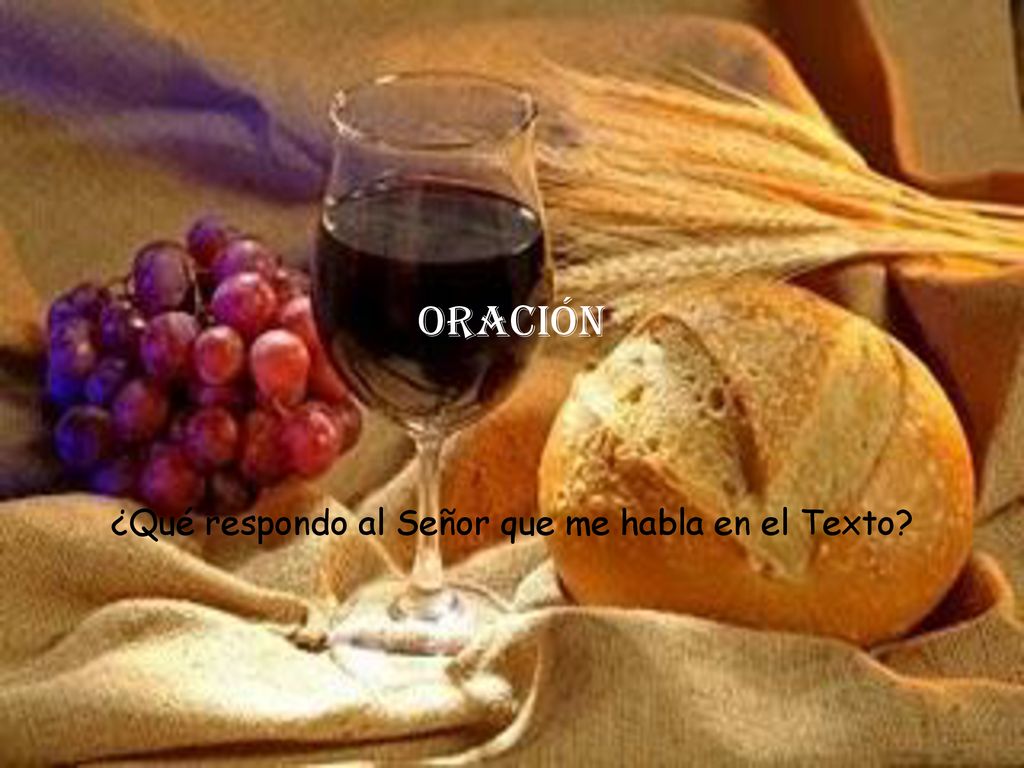 ¿Qué respondo al Señor que me habla en el Texto