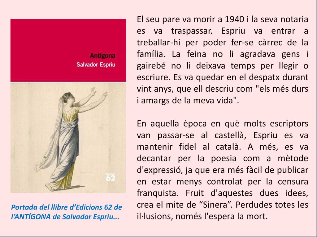El seu pare va morir a 1940 i la seva notaria es va traspassar