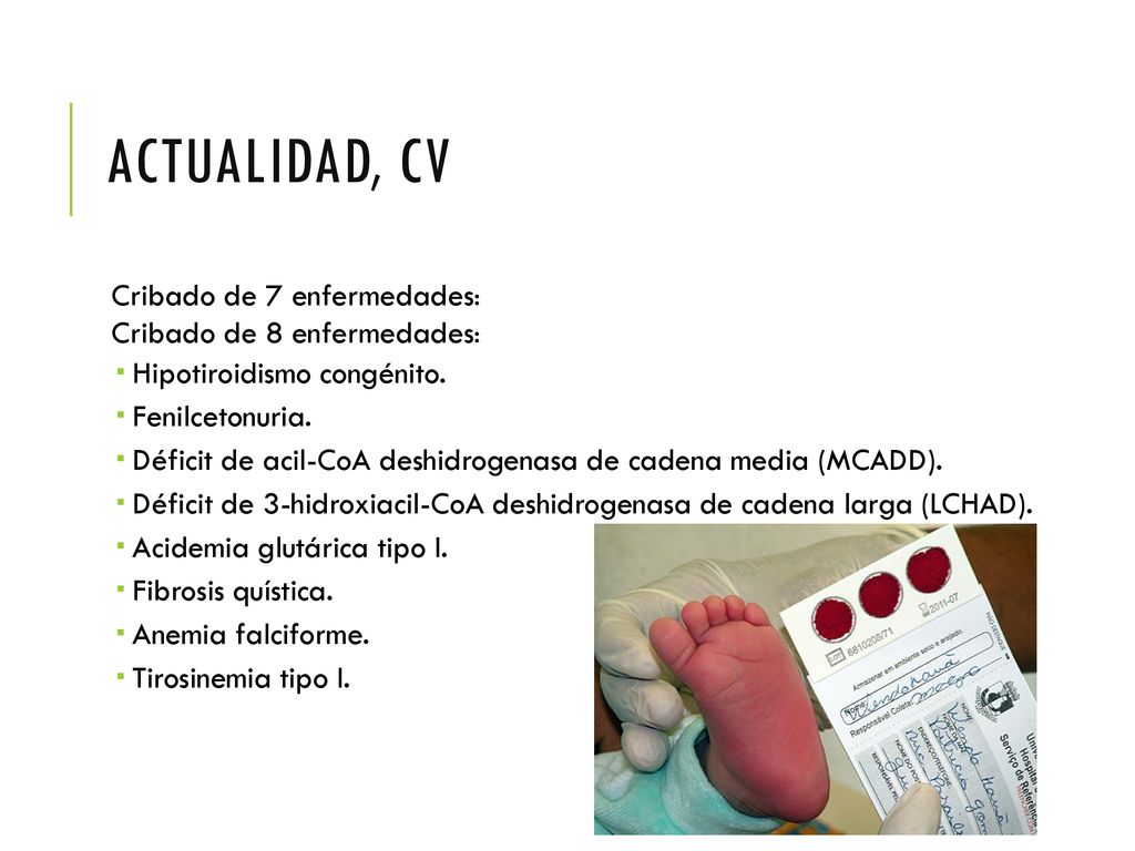 ACTUALIDAD, CV Cribado de 7 enfermedades: Cribado de 8 enfermedades:
