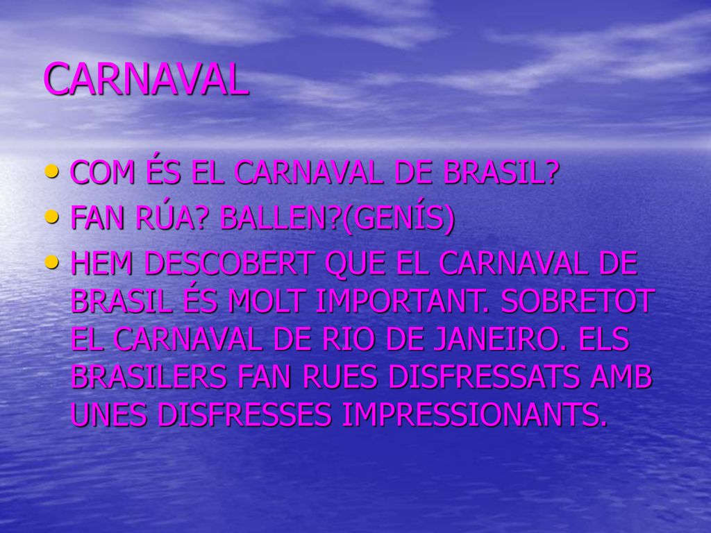 CARNAVAL COM ÉS EL CARNAVAL DE BRASIL FAN RÚA BALLEN (GENÍS)