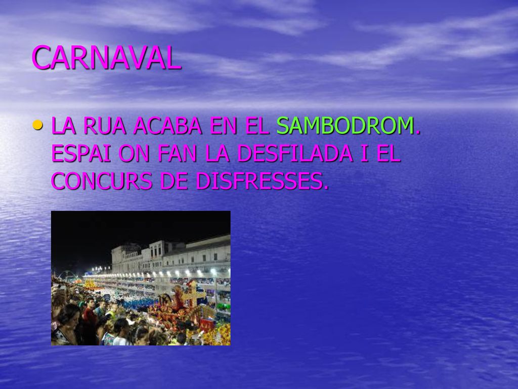 CARNAVAL LA RUA ACABA EN EL SAMBODROM. ESPAI ON FAN LA DESFILADA I EL CONCURS DE DISFRESSES.