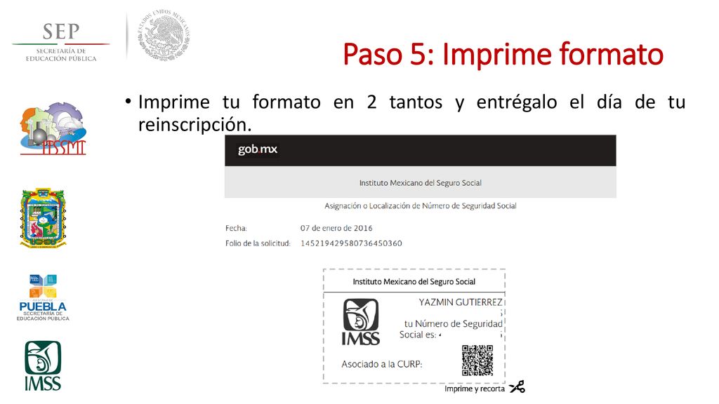 Paso 5: Imprime formato Imprime tu formato en 2 tantos y entrégalo el día de tu reinscripción.