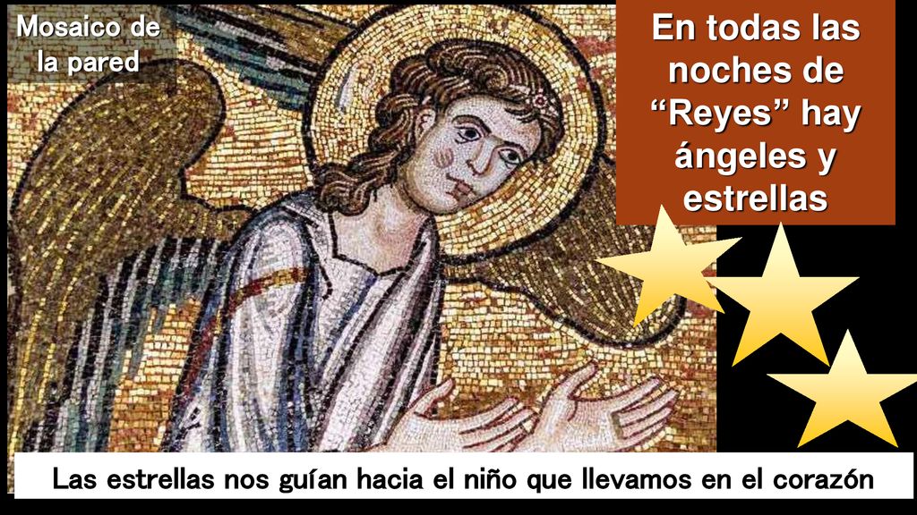 En todas las noches de Reyes hay ángeles y estrellas