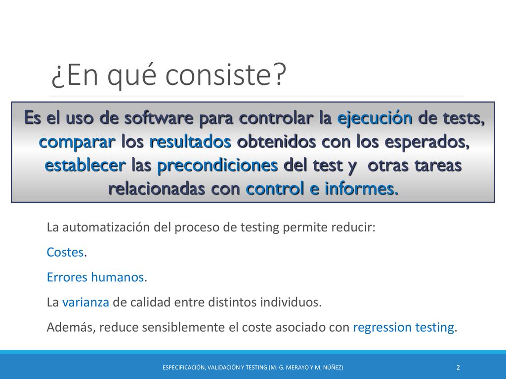 Especificación, Validación y Testing (M. G. Merayo y M. Núñez)