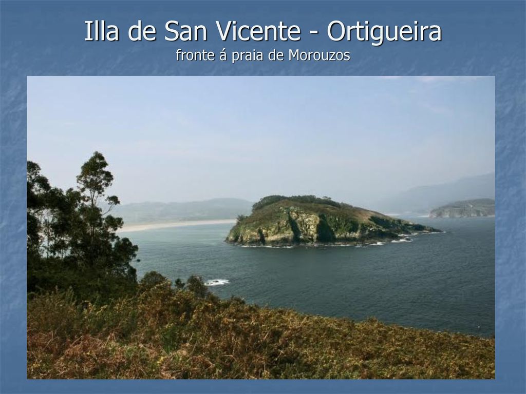 Illa de San Vicente - Ortigueira fronte á praia de Morouzos